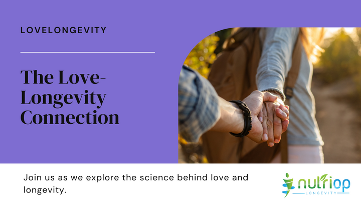 The Love-Longevity Connection How Strong Relationships Contribute to Healthy Aging